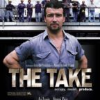Exhiben en Francia La toma - The take, documental sobre fábricas autogestionadas de Argentina
