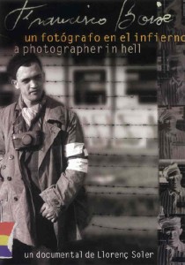 Francisco Boix, un fotógrafo en el infierno. 2002