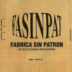 Fasinpat -Fábrica sin Patrón- (2004)